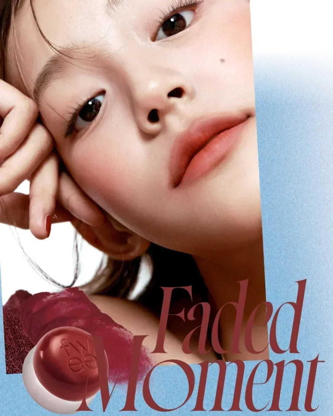 Close-up of woman with natural makeup and faded red lip color, text 'Faded Moment' and cosmetic product